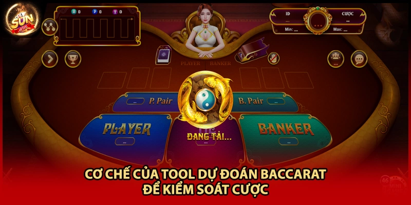 Cơ chế của tool dự đoán baccarat để kiểm soát cược